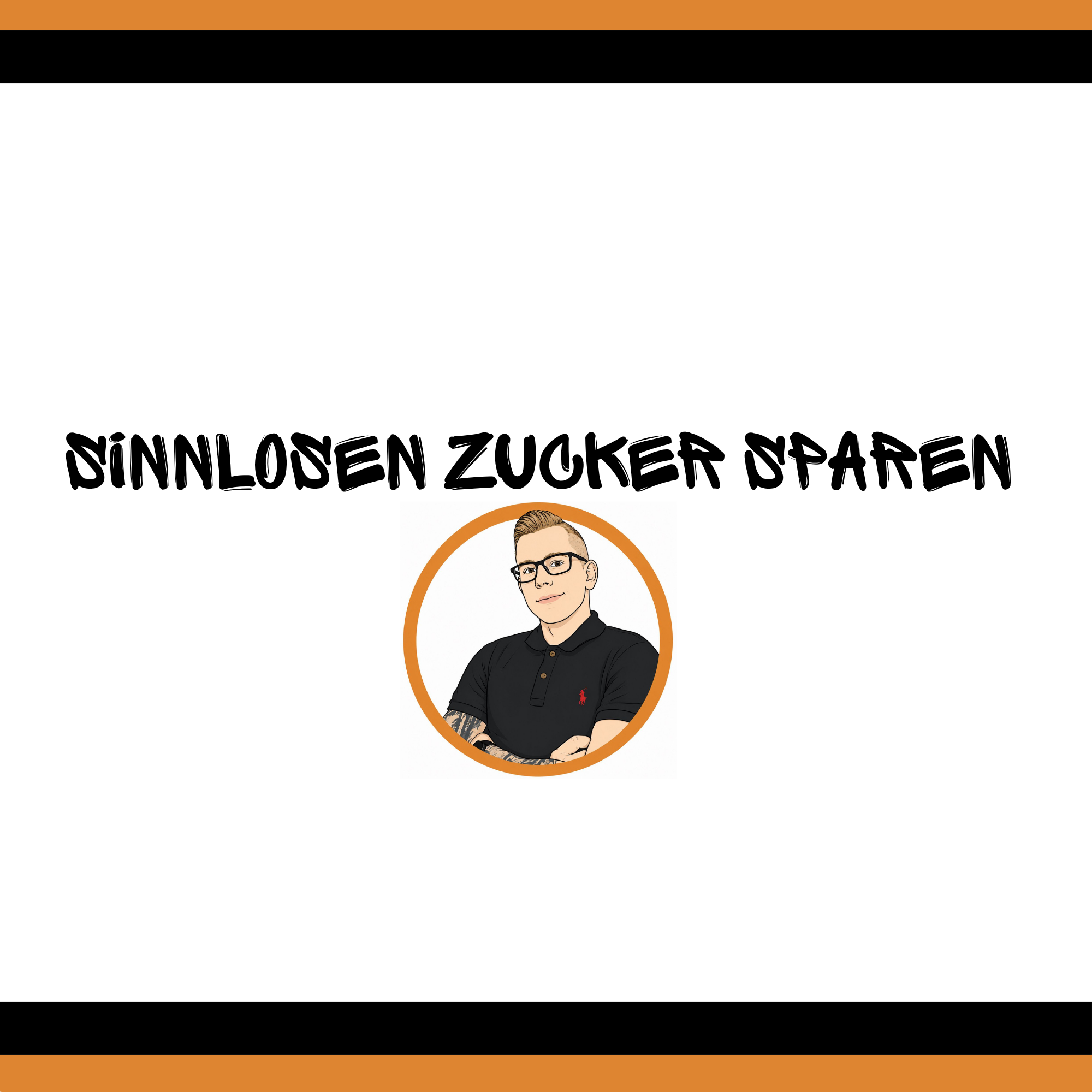 Sinnlosen Zucker sparen
